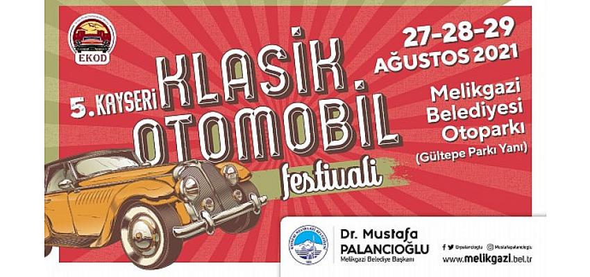 5. Kayseri Klasik Otomobil Festivali Başlıyor