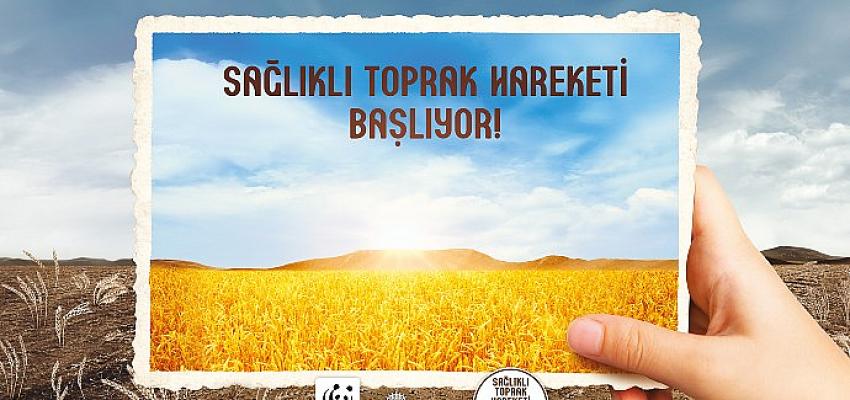 Eti Burçak Ve WWF-Türkiye “Sağlıklı Toprak Hareketi” Başlatıyor