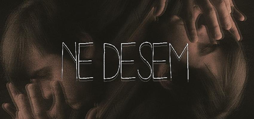 Ekho B’den yeni single “Ne Desem”