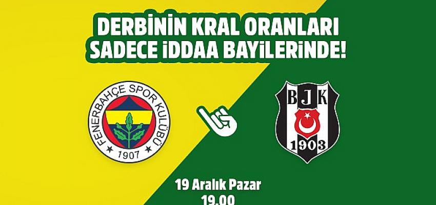 Fenerbahçe-Beşiktaş derbisinin Kral Oranlar’ı belli oldu