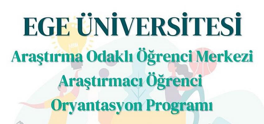 EÜ’de “Araştırmacı Öğrenci Oryantasyon Programı” düzenlenecek