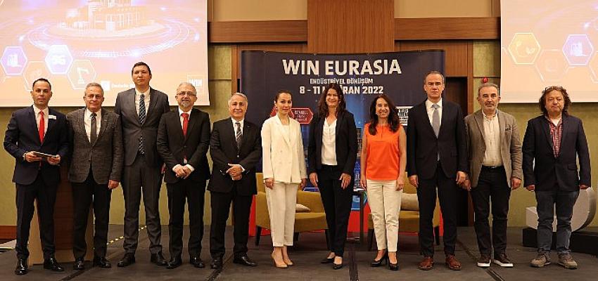 Endüstriyel Dönüşüm “WIN EURASIA” Fuarı’nda Başlıyor