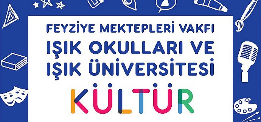 FMV Işık Okulları ve FMV Işık Üniversitesi’nin “Kültür, Sanat, Teknoloji Günleri” Fişekhane’de başlıyor.