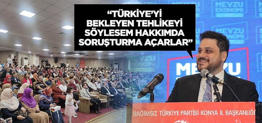 Hüseyin Baş: “Türkiye’yi bekleyen tehlikeyi söylesem hakkımda soruşturma açarlar”