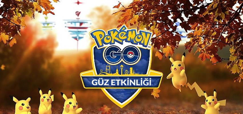 Türkiye’de Pokémon GO Sonbahar Rüzgarı