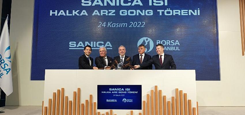 Borsa İstanbul’da Gong Sanica Isı için çaldı