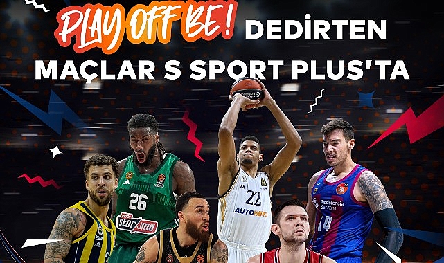 Avrupa'nın en prestijli basketbol organizasyonu olan Turkish Airlines EuroLeague S Sport Plus'ta canlı yayında